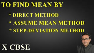 Q1 Class 10 Maths To Find Mean by Direct methodassumed mean method step deviation method [upl. by Nnewg]