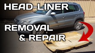 Volkswagen Roof Lining Repair  VW Tiguan Headliner Removal [upl. by Alaekim989]