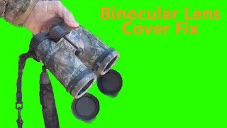 Binocular Lens Cover Fix [upl. by Blayze]