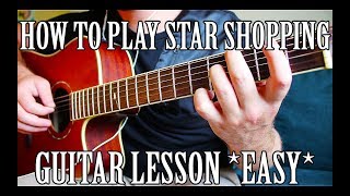 How to Play quotStar Shoppingquot by Lil Peep on Guitar for Beginners CORRECT WAY [upl. by Aniez]