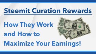 How Steemit Curation Rewards Work and How to Earn More [upl. by Neerbas815]