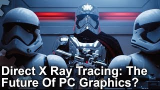 Tech Focus Ray Tracing  The Future of Gaming Graphics [upl. by Lossa]