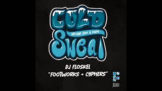 DJ Floskel quotCold Sweat  Footworks and Cyphersquot [upl. by Eisenstark]