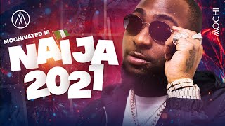 🔥BEST NAIJA AFROBEAT VIDEO MIX 2021  DJ Mochi Baybee Joeboy Davido Omah Timaya Rotimi Burna [upl. by Yatnahs818]