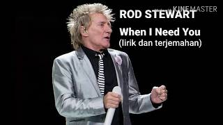 ROD STEWART  WHEN I NEED YOU TRADUÇÃO [upl. by Niala]