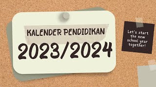 Kalender Pendidikan  Kaldik  Tahun Ajaran 20232024 [upl. by Merth]