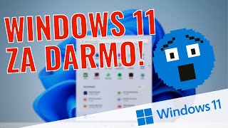 WINDOWS 11 ZA DARMO Jak zainstalować [upl. by Gine]