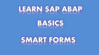 SAP ABAP  SmartForms [upl. by Peckham]