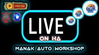 Manak Auto Workshop [upl. by Kee]