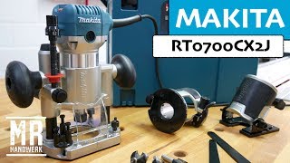 Die perfekte Oberfräse für den Einsteiger MAKITA RT0700CX2J [upl. by Acire947]