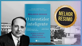 Livro O INVESTIDOR INTELIGENTE  Benjamin Graham  Resumo Audiobook [upl. by Neelik]