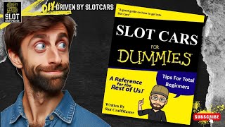 Slot Car Tips For Total Beginners [upl. by Ayikin]