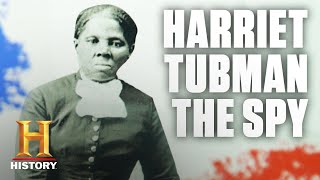 Harriet Tubman SoldierSpy  History [upl. by Ecirtnuahs]