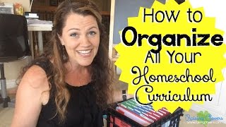 HOW TO ORGANIZE YOUR HOMESCHOOL CURRICULUM 5 Simple Systems [upl. by Milly]