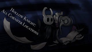 Hollow Knight All Cornifer Locations [upl. by Orna]