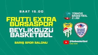 TB2L Frutti Extra Bursaspor  Beylikdüzü Basketbol [upl. by Sharpe729]