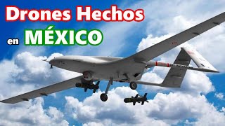 Top 6 Drones Militares Fabricados en MÉXICO [upl. by Roche]