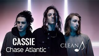 Chase Atlantic  Cassie Clean [upl. by Cummine71]