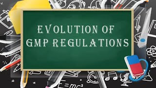 Evolution of GMP regulations [upl. by Micro]