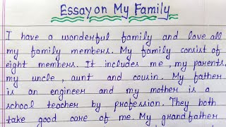 My family essay in english writing  Essay on about my family [upl. by Esor546]