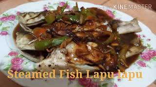 Steamed Lapu lapu recipe🤤🍴 [upl. by Hollis]