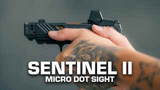 Sentinel II Micro Red Dot Sight [upl. by Iluj]