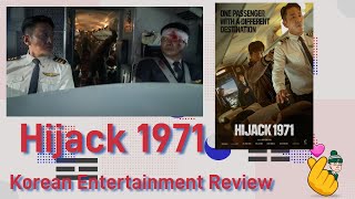 Korean Entertainment Review  Hijack 1971 [upl. by Schear507]