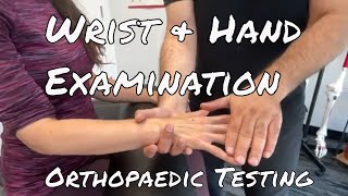 Wrist amp Hand Examination  Orthopaedic Testing [upl. by Naihr621]