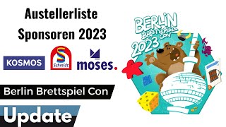 Ausstellerliste amp Sponsoren 2023  Berlin Brettspiel Con 2023  Update [upl. by Carlile]