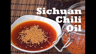 Sichuan Chili Oil  How to Make Spicy Authentic Red Oil 四川红油 [upl. by Wardieu]