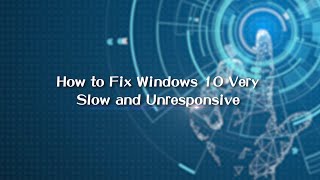 How to Fix Windows 10 Very Slow and Unresponsive [upl. by Leinad63]