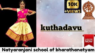 KUTHADAVU  Lesson 06  Bharatanatyam  Practice Session  Natyaranjani Dance School  Selaiyur [upl. by Llenol]