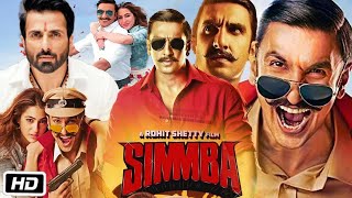 Simmba Full HD movie in Hindi  Ranveer Singh  Sara Ali Khan  Sonu S  Ajay D  OTT Facts amp Story [upl. by Reagan]