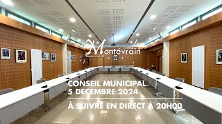 CONSEIL MUNICIPAL DU 5 DECEMBRE 2024 [upl. by Grete]