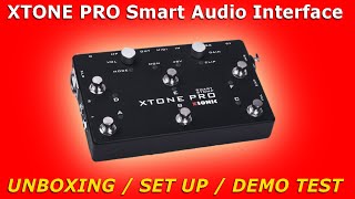 XTONE PRO Smart AUDIO Interface amp Footswitch MIDI Controller  UNBOXING amp SETUP [upl. by Mond]