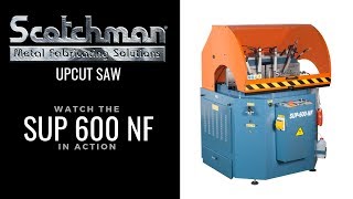 Aluminum UpCut Sawing System by SCOTCHMAN  SUP 600 NF on the job [upl. by Ahseiat953]