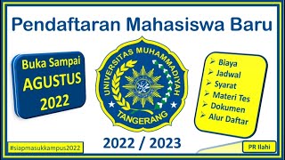 PMB UM Tangerang 20222023 [upl. by Aciraa]