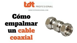 Cómo empalmar correctamente un cable coaxial [upl. by Ardith]