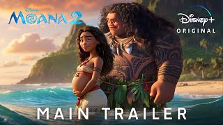 MOANA 2 – Main Trailer 2024 Auliʻi Cravalho Dwayne Johnson  Disney [upl. by Elsinore]