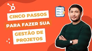 5 passos para fazer uma boa gestão de projetos [upl. by Raynata]