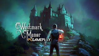 Westmark Manor Gameplay PC HD [upl. by Tema]