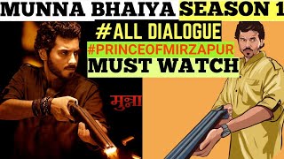 MUNNA BHAIYA ALL BEST SCENES FROM MIRZAPUR  Munna Bhaiya mirzapur all dialogue  TOP 10 ULTIMATE [upl. by Holub]