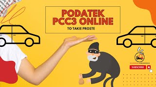 Jak opłacić podatek PCC3 od zakupu samochodu PCC3 online w 3 minuty Zobacz jakie to proste [upl. by Gahl866]