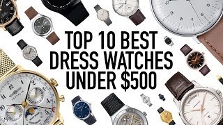 10 Best Everyday Dress Watches Under 500  Classy amp Stylish Pieces That Looks More Expensive [upl. by Aisatal]