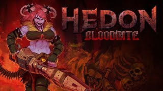 Hedon Bloodrite  Gameplay 1080p [upl. by Urbannal830]