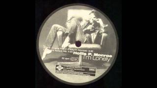 Hollis P Monroe  I´m Lonely Original Mix [upl. by Donoghue256]