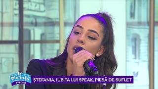 Stefania iubita lui Speak piesa de suflet [upl. by Trebleht150]