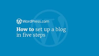 WordPress Tutorial How to Set Up a Blog in 5 Steps [upl. by Aihsyla]