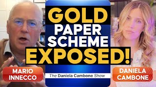 GOLD Paper Scheme UNRAVELED Why Gold Prices Are About to Explode [upl. by Aromat129]