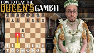 How To Play The Queens Gambit [upl. by Adlitam]